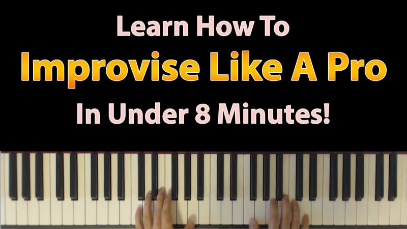 How To improvise On Piano